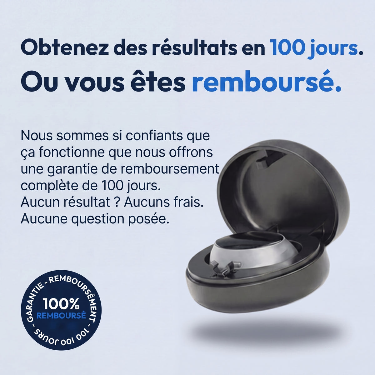 Garantie remboursement 100 jours